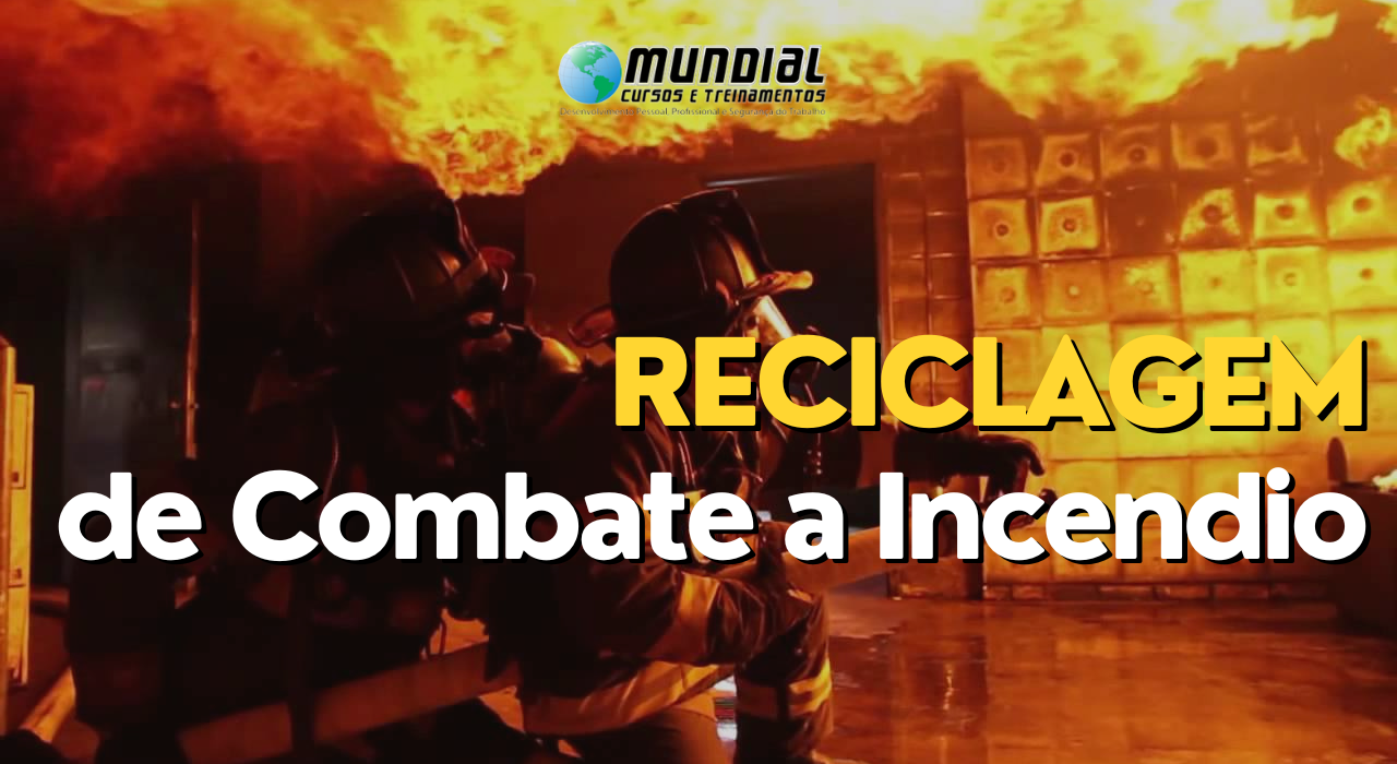 Reciclagem de Combate a Incendio